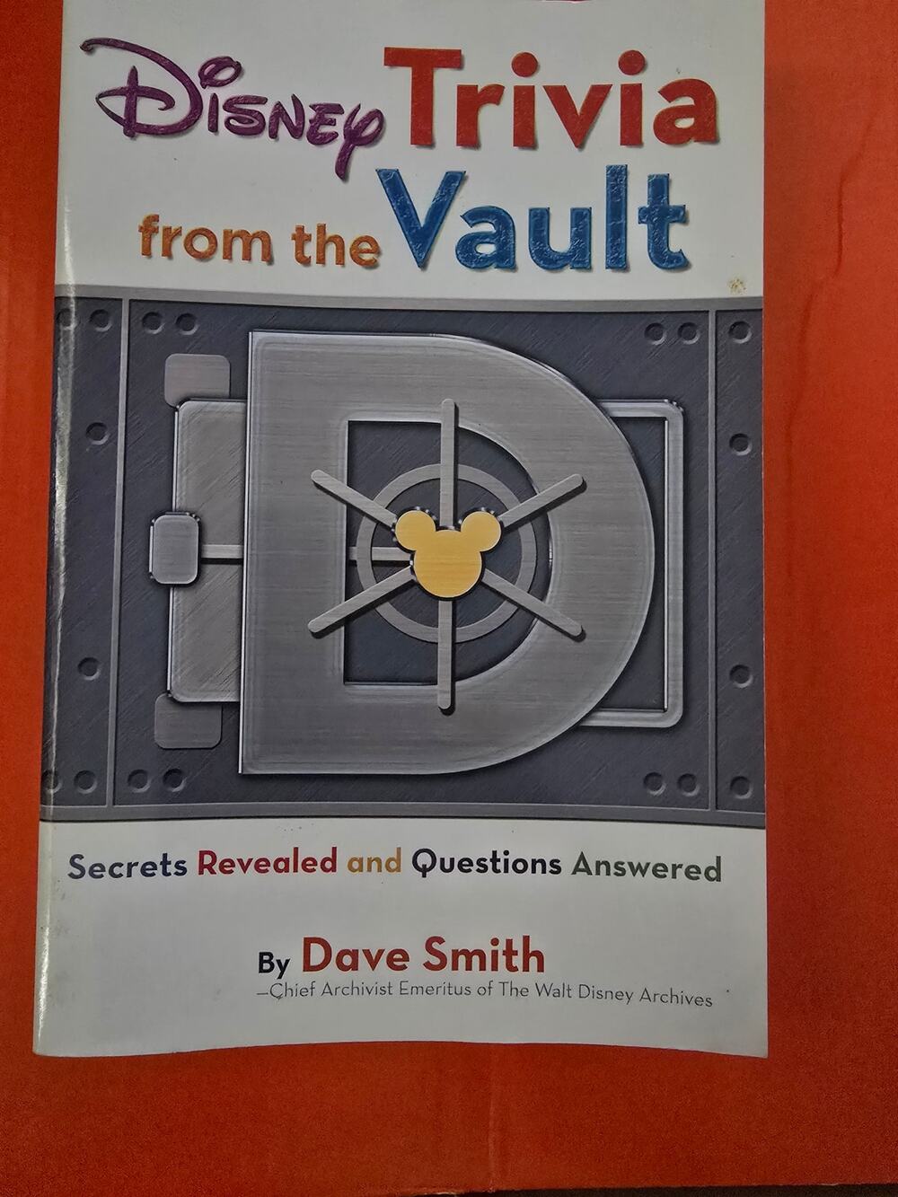 Disney Trivia from the Vault: Secrets Revealed – Dave Smith (Paperback 2012)